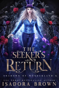 Title: The Seeker's Return, Author: Isadora Brown