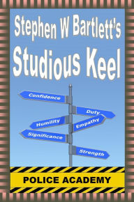 Title: Studious Keel, Author: Stephen W. Bartlett