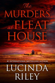 Free ebooks computer pdf download The Murders at Fleat House MOBI DJVU (English literature) by Lucinda Riley 9781952457821