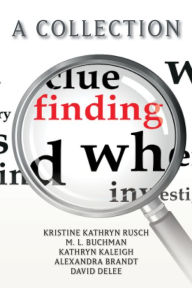 Title: Finding, Author: Kristine Kahtryn Rusch