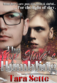 Title: The Pup Slave's Humbling, Author: Tara Sette