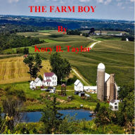 Title: THE FARM BOY, Author: Kory B. Taylor