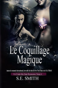 Title: Le Coquillage Magique, Author: S. E. Smith