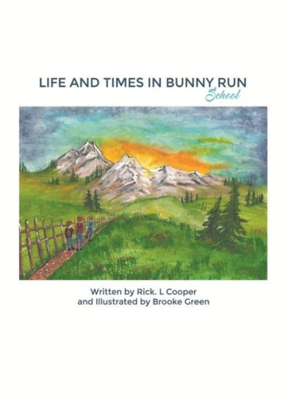 Life and Times in Bunny Run: School