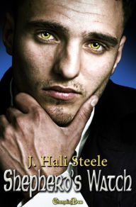 Title: Shepherd's Watch, Author: J. Hali Steele