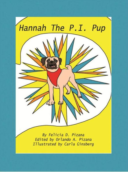 Hannah the P.I. Pup