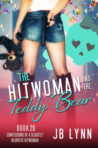 The Hitwoman and the Teddy Bear