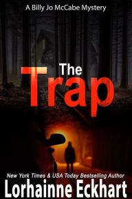 Title: The Trap, Author: Lorhainne Eckhart