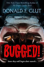 BUGGED! Horror Unleashed