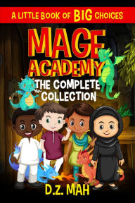 Title: Mage Academy: The Complete Collection, Author: D. Z. Mah