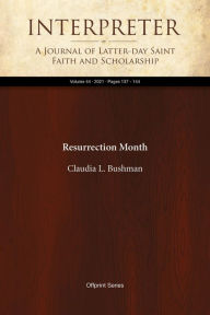 Title: Resurrection Month, Author: Claudia L. Bushman