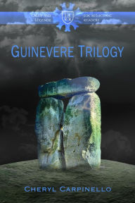 Title: Guinevere Trilogy (Mom's Choice Award Winner), Author: Cheryl Carpinello