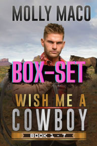 Title: Wish Me A Cowboy BOXSET : Western Romance, Author: Molly Maco