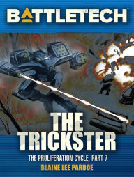 Title: BattleTech: The Trickster, Author: Blaine Lee Pardoe