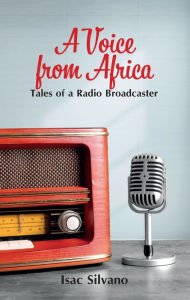 Title: A Voice from Africa, Author: Isac Silvano