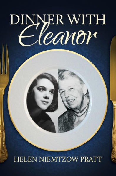 Dinner With Eleanor