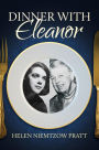 Dinner With Eleanor