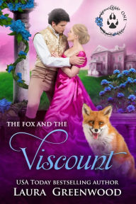 Title: The Fox and the Viscount, Author: Laura Greenwood