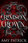 Crimson Crown: A Young Adult Vampire Romantic Fantasy