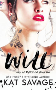 Title: Will: A Best Friend's Brother Romance, Author: Kat Savage