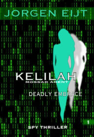 Title: Kelilah Deadly embrace, Author: Jorgen Eijt