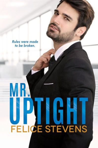 Mr. Uptight