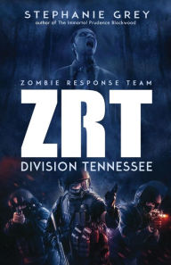 Title: ZRT: Division Tennessee, Author: Stephanie Grey
