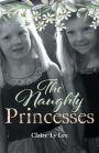 The Naughty Princesses