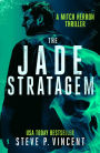 The Jade Stratagem (An action packed vigilante thriller)