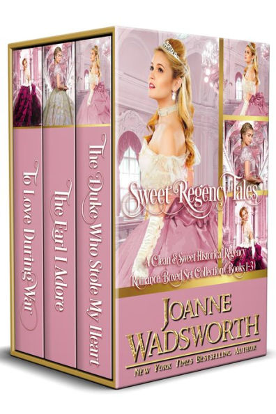 Sweet Regency Tales: A Clean & Sweet Historical Regency Romance Boxed Set Collection: Books 1-3