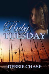 Title: Ruby Tuesday, Author: Debbie Chase