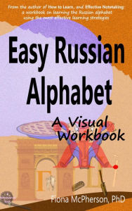 Title: Easy Russian Alphabet: A Visual Workbook, Author: Fiona Mcpherson