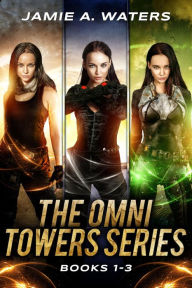 Title: The Omni Towers Boxed Set (Books 1-3): A Dystopian Fantasy Series, Author: Jamie A. Waters