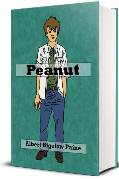 Peanut (Illustrated): The Story of a Boy