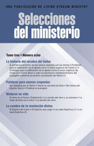 Title: Selecciones del ministerio, t. 3, num. 8, Author: Witness Lee