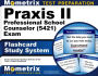 Praxis II Professional School Counselor (5421) Exam Flashcard Study System: Praxis II Test Practice Questions & Review for the Praxis II: Subject Assessments