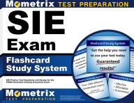 Title: SIE Exam Flashcard Study System: SIE Practice Test Questions and Review for the FINRA Securities Industry Essentials Exam, Author: Mometrix
