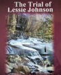 The Trial of Lessie Johnson