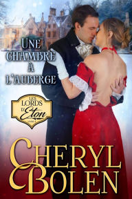 Title: Une chambre a l'auberge, Author: Cheryl Bolen