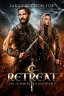 Retreat: A Young Adult Action Adventure Romance