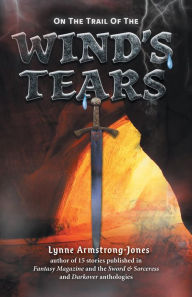 Title: On the Trail of the Wind's Tears, Author: Lynne Armstrong-Jones