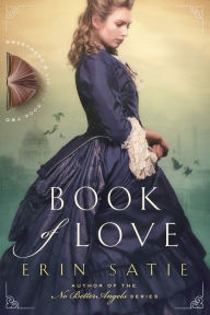 Title: Book of Love, Author: Erin Satie
