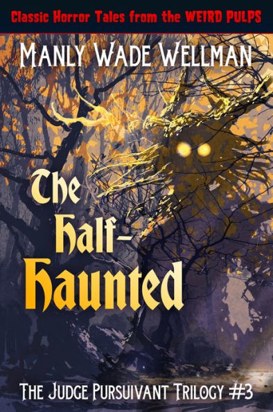 The Half-Haunted