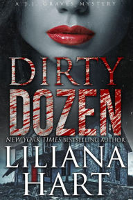 Title: Dirty Dozen, Author: Liliana Hart