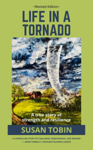 Title: Life in a tornado, Author: Susan Tobin