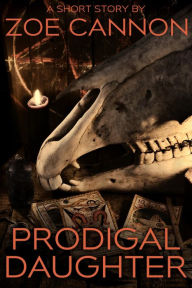 Title: Prodigal Daughter, Author: Zoe Cannon