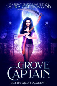 Title: Grove Captain, Author: Laura Greenwood