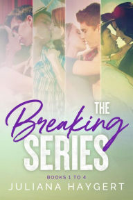 Title: The Breaking Series, Author: Juliana Haygert