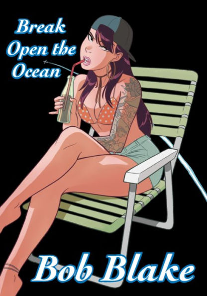 Break Open the Ocean
