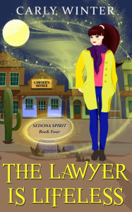 Title: The Lawyer is Lifeless, Author: Carly Winter